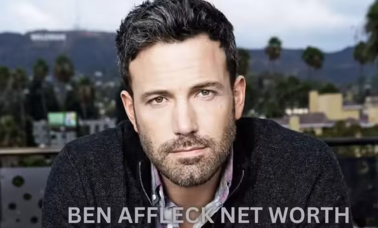 ben affleck net worth