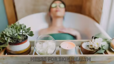 Herbs for Skin Health
